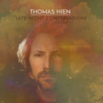 Thomas Hien - Late Night Conversations